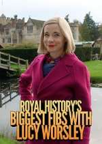 Watch Royal History's Biggest Fibs with Lucy Worsley Soap2day