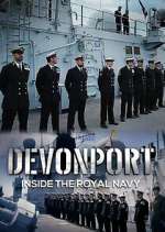 Watch Devonport: Inside the Royal Navy Soap2day