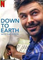 Watch Down to Earth with Zac Efron Soap2day