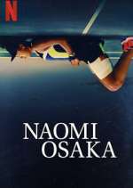 Watch Naomi Osaka Soap2day