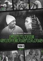 Watch Nick Cannon Presents: Future Superstars Soap2day
