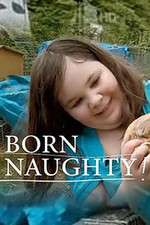 Watch Born Naughty Soap2day