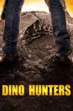Watch Dino Hunters Soap2day