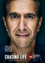 Watch Chasing Life with Dr. Sanjay Gupta Soap2day