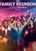 Watch VH1 Family Reunion: Love & Hip Hop Edition Soap2day