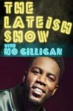 Watch The Lateish Show with Mo Gilligan Soap2day