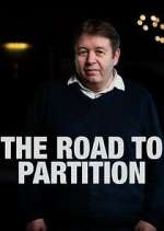 Watch The Road to Partition Soap2day