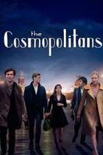 Watch The Cosmopolitans Soap2day