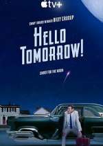 Watch Hello Tomorrow! Soap2day