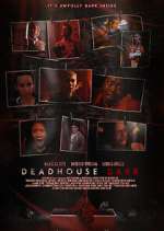 Watch Deadhouse Dark Soap2day