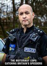 Watch The Motorway Cops: Catching Britain's Speeders Soap2day