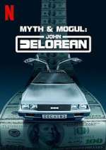 Watch Myth & Mogul: John DeLorean Soap2day