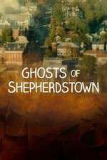 Watch Ghosts of Shepherdstown Soap2day