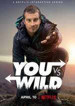 Watch You vs. Wild Soap2day