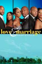 Watch Love & Marriage: Huntsville Soap2day