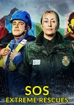 Watch SOS: Extreme Rescues Soap2day