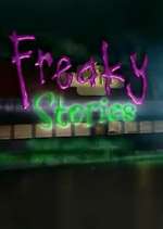 Watch Freaky Stories Soap2day