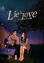 Watch Lie to Love Soap2day