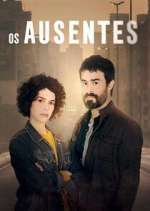 Watch Os Ausentes Soap2day