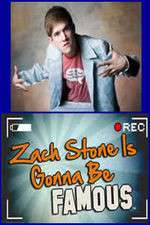 Watch Zach Stone Is Gonna Be Famous Soap2day