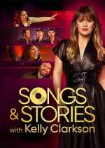 Watch Songs & Stories With Kelly Clarkson Soap2day