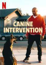 Watch Canine Intervention Soap2day