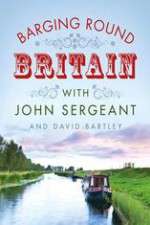 Watch Barging Round Britain with John Sergeant Soap2day
