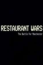 Watch Restaurant Wars The Battle For Manchester Soap2day