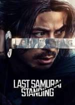 Watch Last Samurai Standing Soap2day