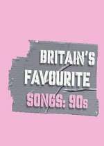 Watch Britain's Favourite Songs: 90's Soap2day