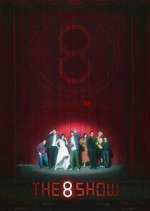 Watch The 8 Show Soap2day