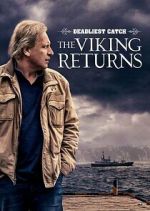 Watch Deadliest Catch: The Viking Returns Soap2day