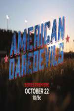 Watch American Daredevils Soap2day
