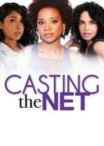 Watch Casting the Net Soap2day