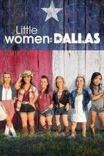 Watch Little Women: Dallas Soap2day