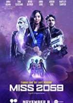 Watch Miss 2059 Soap2day
