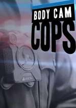 Watch Body Cam Cops Soap2day