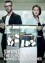 Watch Swiped: The School That Banned Smartphones Soap2day