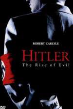 Watch Hitler: The Rise of Evil Soap2day