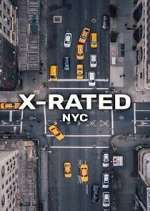 Watch X-Rated: NYC Soap2day