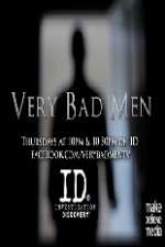 Watch Very Bad Men Soap2day