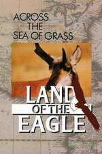 Watch Land of the Eagle Soap2day