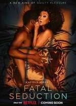 Watch Fatal Seduction Soap2day