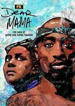 Watch Dear Mama: The Saga of Afeni and Tupac Shakur Soap2day