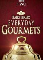 Watch Hairy Bikers Everyday Gourmets Soap2day