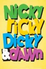 Watch Nicky, Ricky, Dicky & Dawn Soap2day
