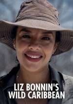 Watch Liz Bonnin's Wild Caribbean Soap2day