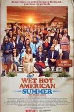 Watch Wet Hot American Summer: Ten Years Later Soap2day