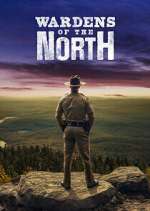 Watch Wardens of the North Soap2day