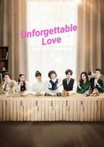 Watch Unforgettable Love Soap2day